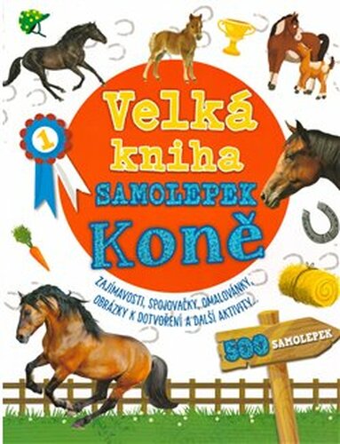 Velká kniha samolepek - Koně