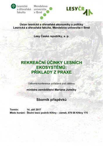 Rekreační účinky lesních ekosystémů: Příklady z praxe