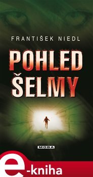 Pohled šelmy - František Niedl