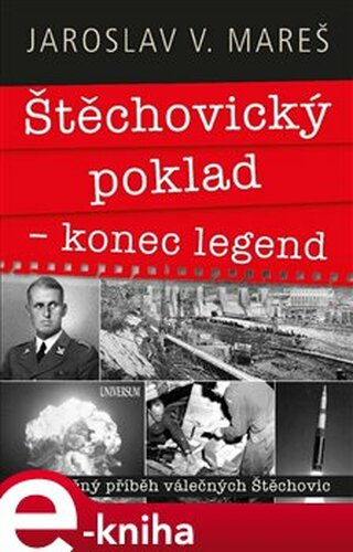 Štěchovický poklad – konec legend - Jaroslav V. Mareš