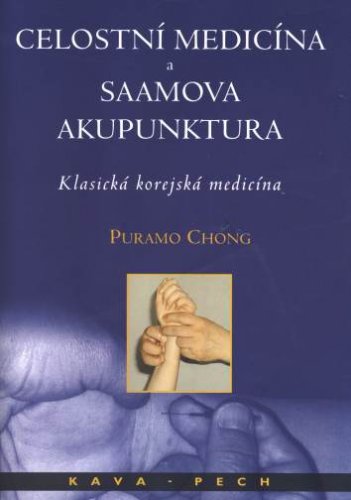 Celostní medicína a Saamova akupunktura