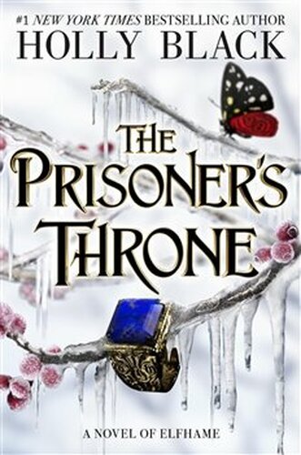 The Prisoner&apos;s Throne - Holly Blacková