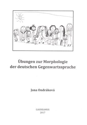 Übungen zur Morphologie der deutschen Gegenwartssprache