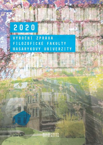 Výroční zpráva Filozofické fakulty Masarykovy univerzity za rok 2020