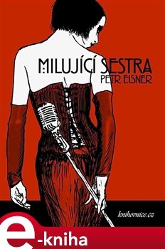 Milující sestra - Petr Eisner