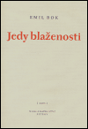 Jedy blaženosti - Emil Bok