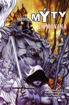 Mýty 6: Domovina - Bill Willingham