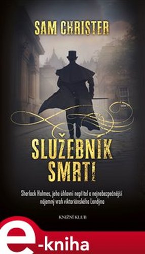 Služebník smrti - Sam Christer