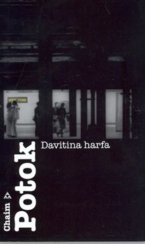 Davitina harfa - Chaim Potok