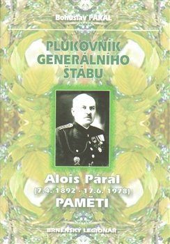 Plukovník generálního štábu - Bohuslav Páral