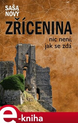 Zřícenina - Saša Nový