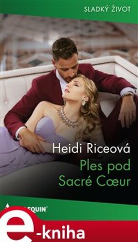 Ples pod Sacré Coeur - Heidi Riceová