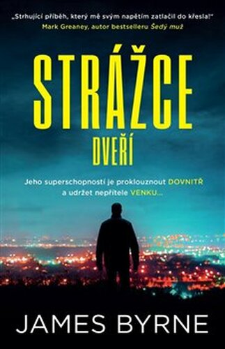 Strážce dveří - James Byrne