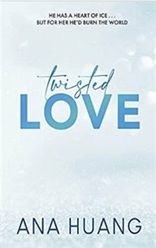 Twisted Love - Ana Huang