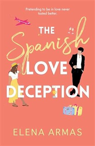 Spanish Love Deception - Elena Armas