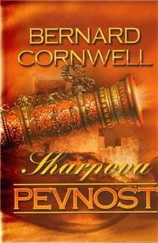 Sharpova pevnost - Bernard Cornwell