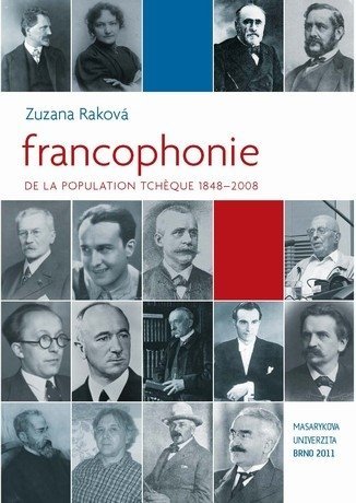 Francophonie de la population tch&#232;que 1848–2008