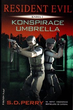 Resident Evil - Konspirace Umbrella - S.D. Perry