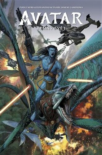 Avatar - Temný svět - James Cameron, Sherri L. Smithová