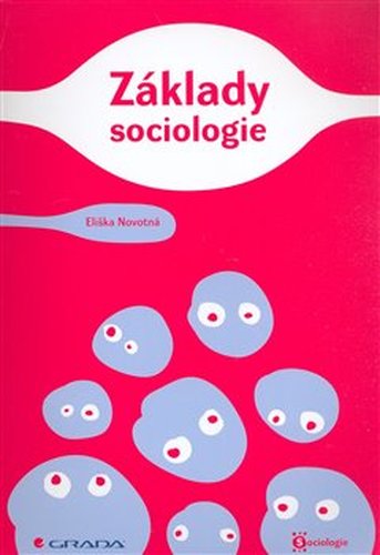 Základy sociologie - Eliška Novotná
