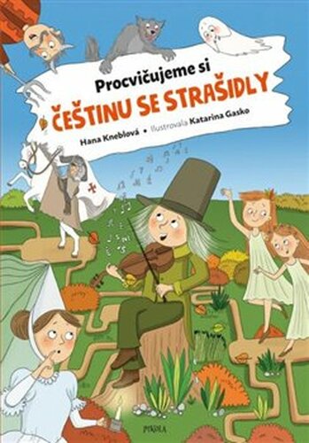 Procvičujeme si češtinu se strašidly - Hana Kneblová