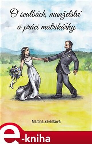 O svatbách, manželství a práci matrikářky