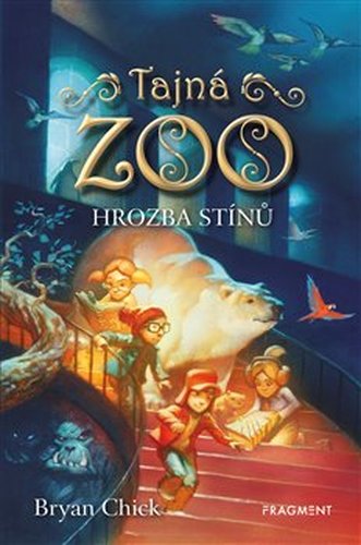 Tajná zoo – Hrozba stínů