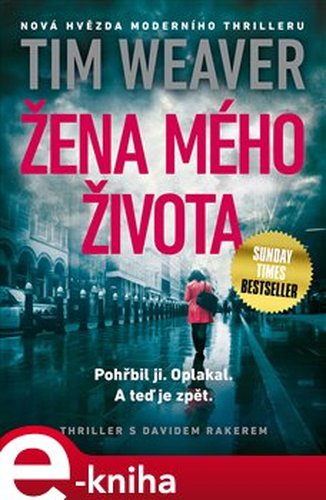 Žena mého života - Tim Weaver