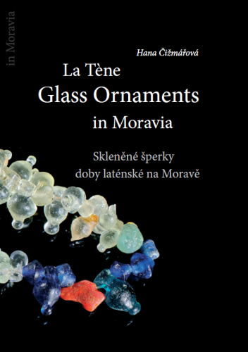La Tène Glass Ornaments in Moravia