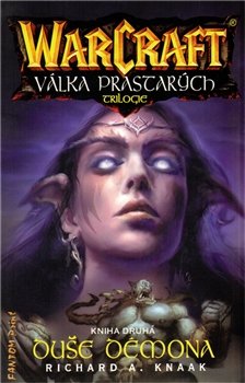 Warcraft - Duše démona - Richard A. Knaak