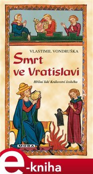 Smrt ve Vratislavi - Vlastimil Vondruška