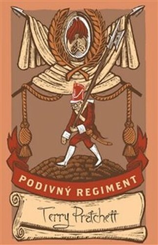 Podivný regiment - limitovaná sběratelská edice - Terry Pratchett