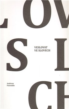 Veslovat ve slovech - Andreas Patenidis