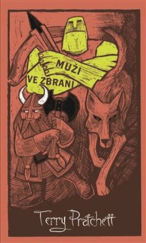 Muži ve zbrani - limitovaná sběratelská edice - Terry Pratchett