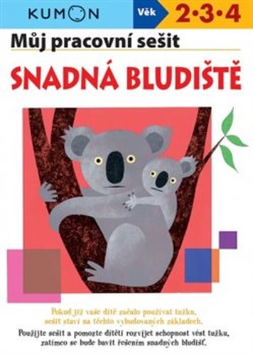 Můj pracovní sešit Snadná bludiště - Toshihiki Karakido, Yoshiko Murakami, Masazi Inoue, Yoshinori Yuuki