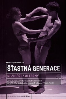 Šťastná generace - Marta Ljubková