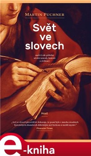 Svět ve slovech - Martin Puchner