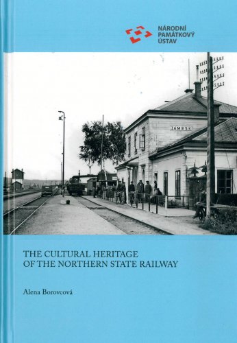The Cultural Heritage of the Northern State Railway
