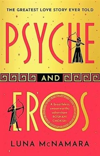 Psyche and Eros - Luna McNamara