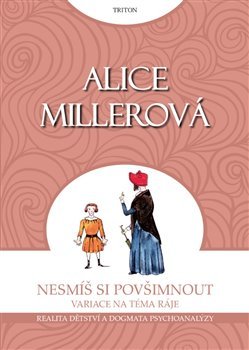 Nesmíš si povšimnout - Alice Millerová