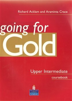 Going for Gold UPP-INT CB - Richard Acklam, Sally Burgess, Araminta Crace