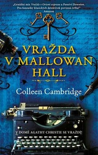 Vražda v Mallowan Hall - Colleen Cambridge