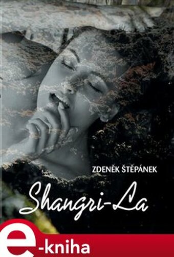 Shangri-La - Zdeněk Štěpánek