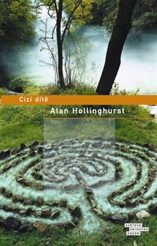 Cizí dítě - Alan Hollinghurst