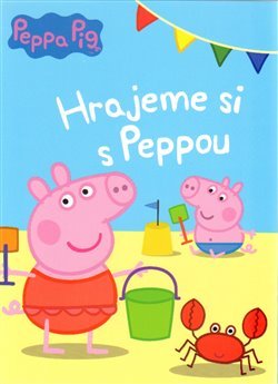 Prasátko Peppa - Hrajeme si s Peppou - Mark Baker, Neville Astley