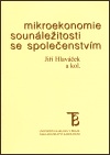 Mikroekonomie sounáležitosti se společenstvím - kolektiv, Jiří Hlaváček