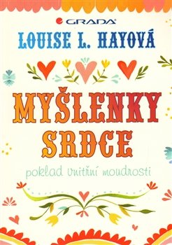 Myšlenky srdce - Louise L. Hay