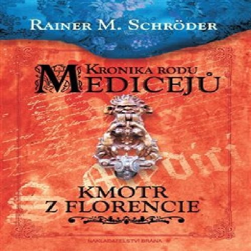 Kronika rodu Medicejů