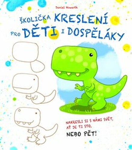 Školička kreslení pro děti i dospěláky - Daniel Howarth