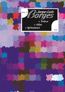 Spisy VI  - Básně - Jorge Luis Borges